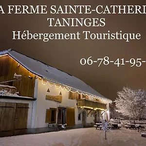 La Ferme Sainte Catherine Frankreich